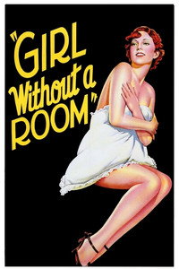 Постер фильма «Girl Without a Room (1933)» — (1 из 4)