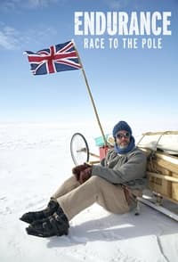 Endurance: Race to the Pole with Ben Fogle (2023)