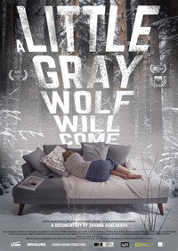 A Little Gray Wolf Will Come