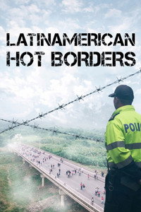 Latin American Hot Borders (2018) subtitle poster