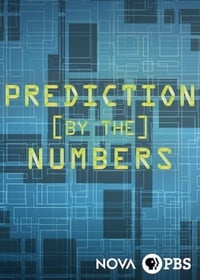 NOVA: Prediction by the Numbers (2018)