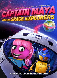 Постер мультфильма «Captain Maya and the Space Explorers (2019)» — (1 из 2)