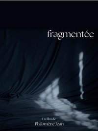 Imagem do Filme fragmentée