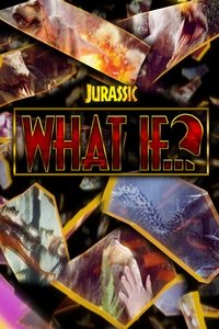 Poster de Jurassic What If...?