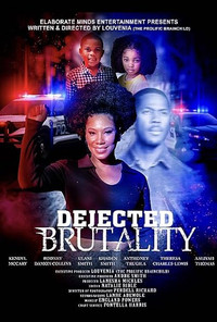 Постер к фильму Dejected Brutality (2021)
