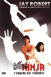 White Ninja: L'ennemi des ténèbres (1987)