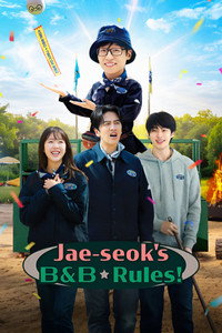 Jae-seok’s B&B Rules! (2026) Season 1 Multi Audio Hindi ORG. + English + Korean Complete Netflix WEB Series 480p 720p 1080p WEB-DL