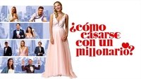 Jak poślubić milionera?
