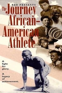 The Journey of the African-American Athlete - 1996