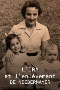 Poster de L'IRA et l'enlèvement de Thomas Niedermayer