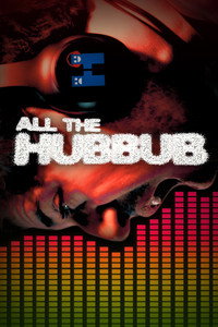 All the Hubbub subtitle poster