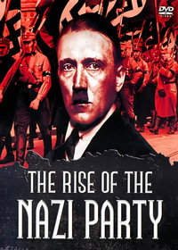 Постер сериала «The Rise of the Nazi Party (2013)» — (2 из 5)