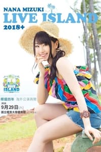 NANA MIZUKI LIVE ISLAND+ at Shanghai Himalaya Taikan Butai 2018 (2018)