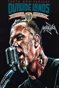Metallica - Live at Outside Lands (San Francisco, CA - August 12, 2017) (2017)
