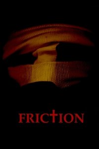 Imagem do Filme Friction