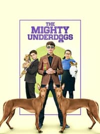 The Mighty Underdogs - Season 1