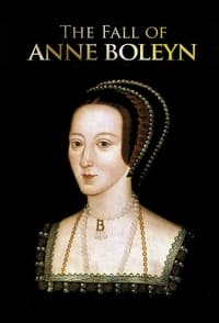 copertina serie tv The+Fall+of+Anne+Boleyn 2020
