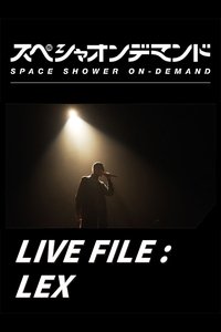 Movieposter LIVE FILE : LEX