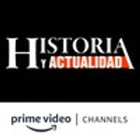 Historia y Actualidad Amazon Channel
