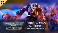 Chaos Daemons vs T'au Empire
