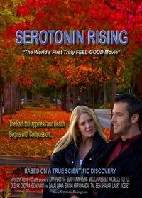 Watch Serotonin Rising 123Movies