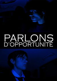 Imagem do Filme Parlons d'opportunité