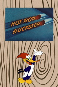 Постер мультфильма «Hot Rod Huckster (1954)» — (1 из 3)