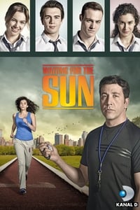 tv show poster Waiting+For+The+Sun 2013