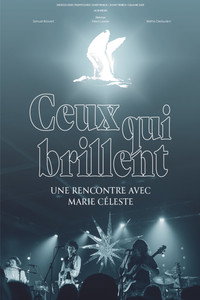 Ceux qui brillent