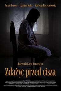 Poster de Zdążyć przed ciszą