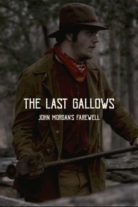Imagem do Filme The Last Gallows: John Morgan's Farewell