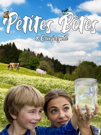 Petites bêtes et compagnie (2009)