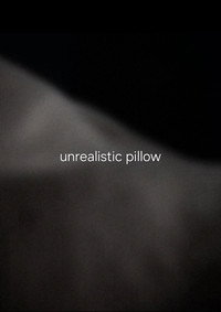 unrealistic pillow
