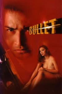 Bullet (1999)