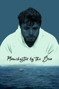 Постер фильма «Манчестер у моря (2016)» — (28 из 71)