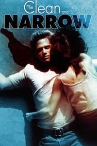 The Clean and Narrow (2000)