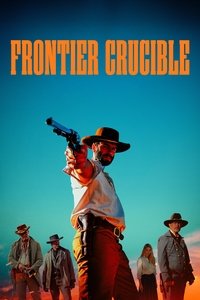 Poster de Frontier Crucible