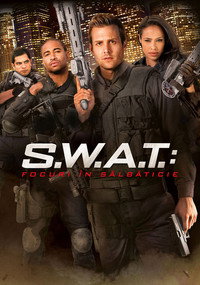 S.W.A.T.: Focuri în sălbăticie
