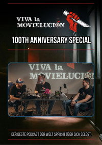 Viva la Movielución: 100th Anniversary Special