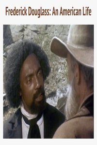 Frederick Douglass: An American Life (1985)