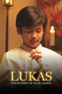 Lukas: The Journey of an Altar Boy (2021)
