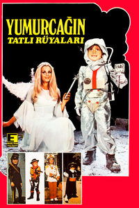 Yumurcağın Tatlı Rüyaları (1971)