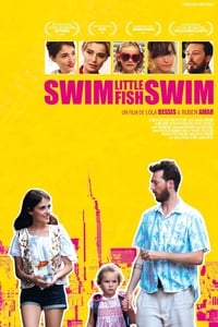 Swim Little Fish Swim (2014)