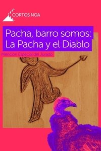 Imagem do Filme La Pacha y el Diablo