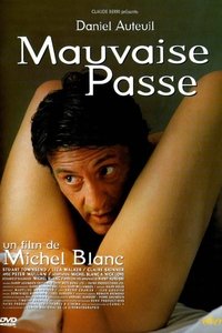 Poster de Mauvaise passe