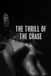 The Thrill of The Chase