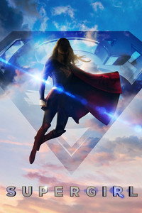 Постер сериала «Супергёрл (2015-2021)» — (50 из 142)