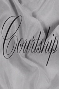 Постер фильма «Courtship (1961)» — (2 из 3)