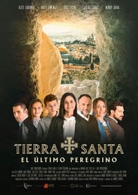 Poster de Tierra Santa. El último peregrino