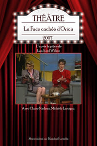 La Face cachée d'Orion (2007)